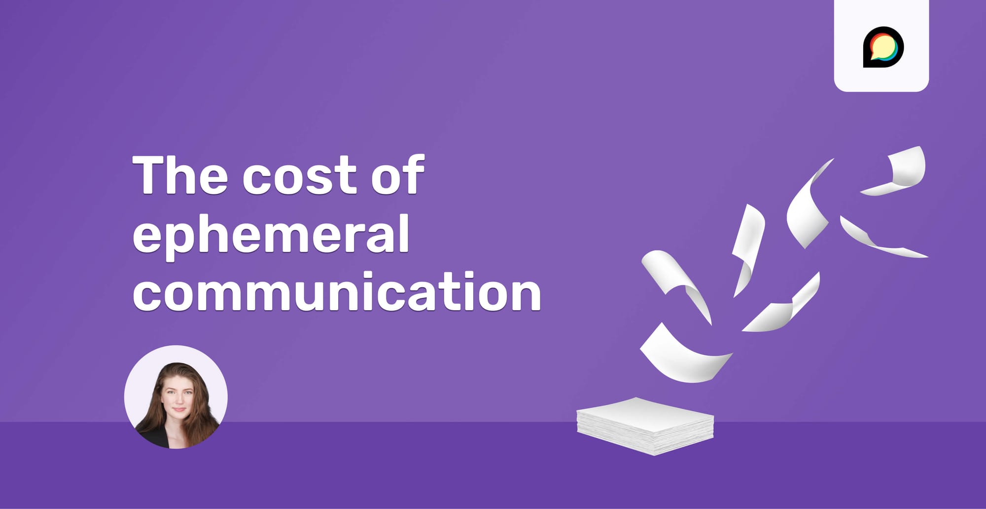 The cost of ephemeral communication by Mae Woods